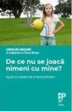 Cumpara ieftin De ce nu se joaca nimeni cu mine? Ajuta-ti copilul sa-si faca prieteni/Caroline Maguire, Teresa Barker