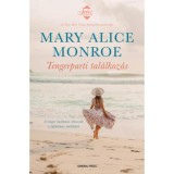 Tengerparti tal&aacute;lkoz&aacute;s - Mary Alice Monroe