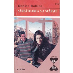 Denise Robins - Sarbatoarea s-a sfarsit