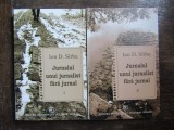 Ion D. Sirbu - Jurnalul unui jurnalist fara jurnal (2 volume)