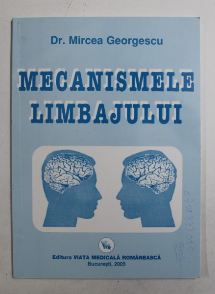 MECANISMELE LIMBAJULUI de MIRCEA GEORGESCU , 2005