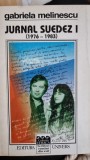 Jurnal Suedez Vol. I (1976-1983) - Gabriela Melinescu