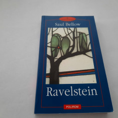 SAUL BELLOW - RAVELSTEIN {Polirom 2001} RF19/2