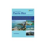 A Cruising Guide to Puerto Rico