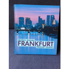 FRANKFURT, CARTE FOTOGRAFIE, TEXT IN LIMBA GERMANA , ENGLEZA, FRANCEZA SI ITALIANA