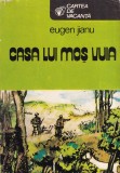 Eugen Jianu - Casa lui Mos Vuia, Carti, 1979, Brosata, 13 x 20 cm