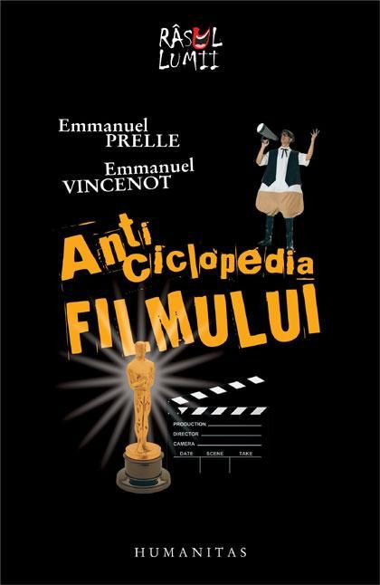 Anticiclopedia filmului. Dictionar comic E. Prelle, E, Vincenot