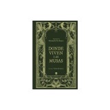 Donde Viven Las Musas / Land of Muses