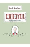 Cumpara ieftin Crictor, Serpisorul Cel Bun, Tomi Ungerer - Editura Art