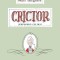 Crictor, Serpisorul Cel Bun, Tomi Ungerer - Editura Art
