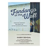 Fandango at the Wall