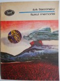 Fluxul memoriei &ndash; A. E. Baconsky