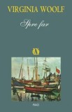 Cumpara ieftin Spre far/Virginia Woolf