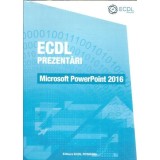 ECDL - Prezentari - Microsoft PowerPoint 2016