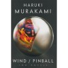 Wind/Pinball - Murakami Haruki