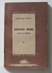 Edgar Papu - Giordano Bruno - via?a ?i opera (1947) foto