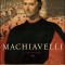 Machiavelli: A Biography