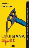 Louisiana Blues - Roman Paperback - Paladin - Premiul Marii Littrature Policiere