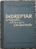 Indreptar ortografic, ortoepic si de punctuatie// 1960