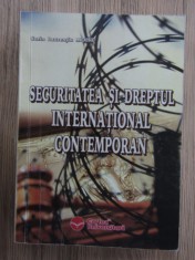 Sorin Laurentiu Moise - Securitatea si dreptul international contemporan