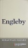 Engleby - Sebastian Faulks, Editura Univers, 2009, Colectiile Cotidianul, Romana, 348 pagini, Paperback