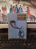 Valentin Silvestru, C&icirc;nd c&acirc;nd pluă, taci și-ascultă, București 1974, 166