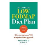 Complete Low-FODMAP Diet Plan, Priya Tew