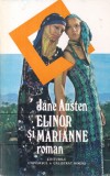 Jane Austen - Elinor si Marianne (1993) | Roman Brosat, Limba Romana, 367 Pagini, Editie Buna