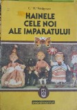 HAINELE CELE NOI ALE IMPARATULUI-C.H. ANDERSEN