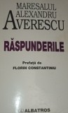 MARESALUL AVERESCU RASPUNDERILE