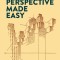 Perspective Made Easy