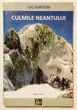 Culmile neantului, Joe Simpson, stare excelenta, Editura Karpatia, 2009, aventura, memorii, jurnal, calatorii,munte, supravietuire, alpinism,alpinisti