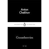 Gooseberries | A.P. Chekhov