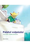 Palatul vulpoiului - Tuula Pere, Andrea Alemanno