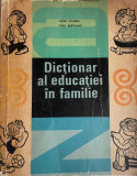 Dictionar al educatiei in familie Henri Joubrel, Paul Bertrand, 1968, Didactica si Pedagogica