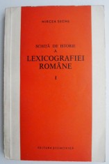 Schita de istorie a lexicografiei romane &ndash; Mircea Seche