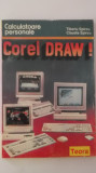 Tiberiu Spircu, Claudia Spircu - Corel DRAW (CorelDRAW) !, 1994, Teora