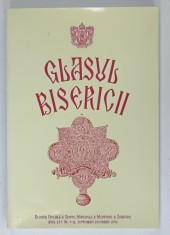 GLASUL BISERICII , REVISTA OFICIALA A SFINTEI MITROPOLIT A MUNTENIEI SI DOBROGEI , NR. 9 - 12 , 2006
