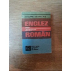 MIC DICTIONAR ENGLEZ - ROMAN ( EDITIE BUZUNAR ) de ANDREI BANTAS , Bucuresti 1983