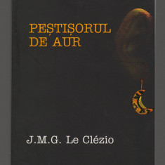 C9484 PESTISORUL DE AUR - J.M.G. Le CLEZIO