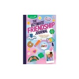 Girl Scouts: The Ultimate Friendship Journal: An Interactive Guide to Making New Friends &amp; Treasuring the Ones You've Got