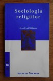 Jean Paul Willaime - Sociologia religiilor