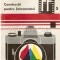 Constructii Pentru Fotoamatori - Leonida Tanasescu