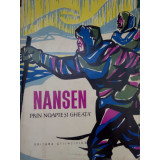 Nansen - Prin noapte si gheata (editia 1962)