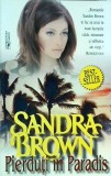 Sandra Brown - Pierduti in Paradis