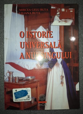 Mircea Gelu Buta, Liliana Buta - O istorie universala a nursingului foto