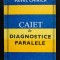Pavel Chirilă - Caiet de diagnostice paralele