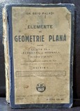 Gh. Beiu Paladi - Elemente de geometrie plana pentru clasa II-a secundara si normala de baieti si fete Editia I 1929