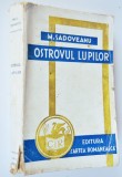 Ostrovul Lupilor - Mihail Sadoveanu - 1943