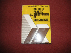 Calculul practic al structurilor de constructii - Ion I. Munteanu foto